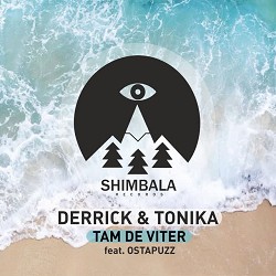 Derrick & Tonika, Ostapuzz - Tam De Viter - original