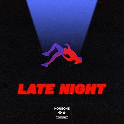 Horisone - Late Night
