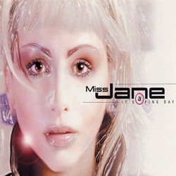 Miss Jane - It's a Fine Day - ATB Club Remix