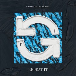 Martin Garrix, Ed Sheeran - Repeat It