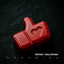 MISTOM, SALTOVSKI - Dopamine