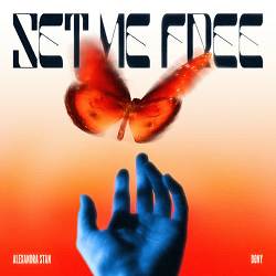 Alexandra Stan, Dony - Set Me Free