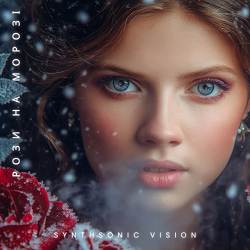 SynthSonic Vision - Рози на морозі