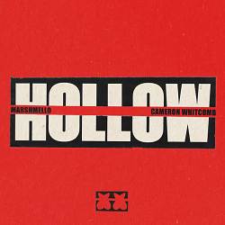 Marshmello, Cameron Whitcomb - Hollow