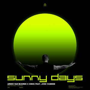 Armin van Buuren, Omiki, Josh Cumbee - Sunny Days